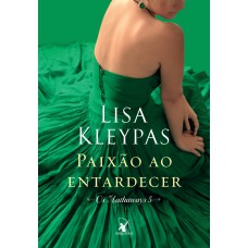 Paixão ao entardecer (Os Hathaways – Livro 5)