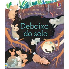 Debaixo do solo: janelas divertidas