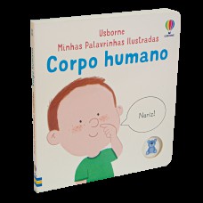 Corpo humano: Minhas palavrinhas ilustradas