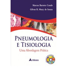 Pneumologia e tisiologia - Uma abordagem prática