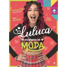 Luluca - No mundo da moda