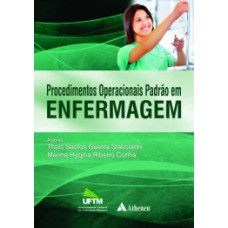 Procedimentos operacionais padrão em enfermagem