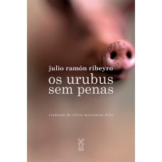 Os urubus sem penas
