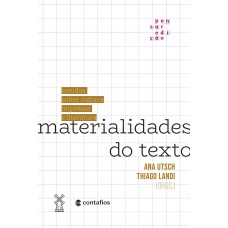 Materialidades do texto