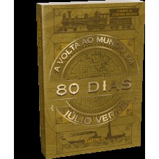 A Volta ao Mundo em 80 Dias - Júlio Verne