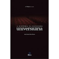 A História da Extensão Universitária