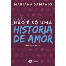 Não é só uma história de amor