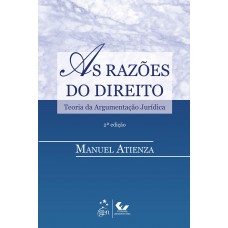 As Razões do Direito - Teoria da Argumentação Jurídica - 2ª Edição 2014