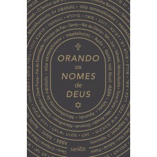 Orando os nomes de Deus - Clássica