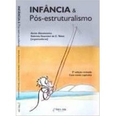 INFÂNCIA E PÓS-ESTRUTURALISMO