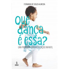 Que dança é essa?