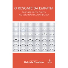 O resgate da empatia