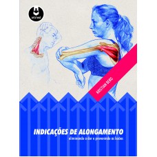 Indicações de Alongamento