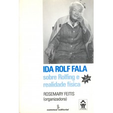 Ida Rolf fala