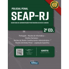 SEAP-RJ – Policial Penal da Secretaria de Administração Penitenciária do Rio de Janeiro