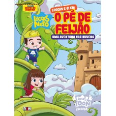 Luccas e Gi em O Pé de Feijão