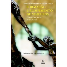 Formação e rompimento de vínculos