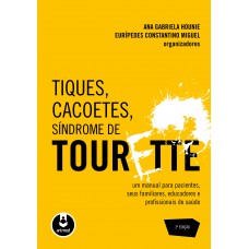 Tiques, Cacoetes, Síndrome de Tourette