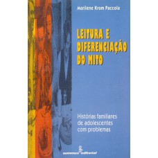 Leitura e diferenciação do mito