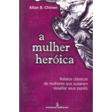 A mulher heróica