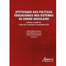 Efetividade das políticas educacionais nos sistemas de ensino brasileiro