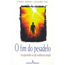 O fim do pesadelo