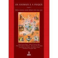 Os animais e a psique - volume 1