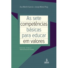 As sete competências básicas para educar em valores