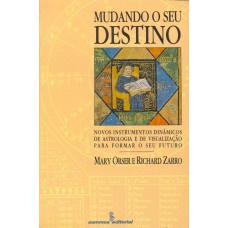 Mudando o seu destino