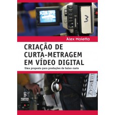 Criação de curta-metragem em vídeo digital