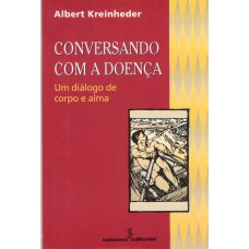 Conversando com a doença