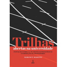 Trilhas abertas na universidade