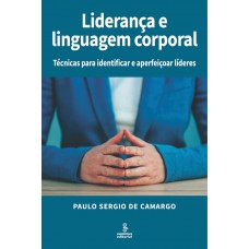 Liderança e linguagem corporal