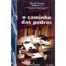 O caminho das pedras