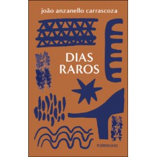 Dias raros