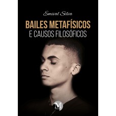 Bailes metafísicos e causos filosóficos