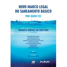 Novo Marco Legal do Saneamento Básico