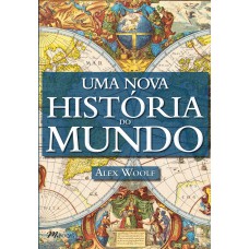 Uma nova história do Mundo