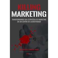 Killing marketing