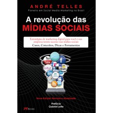 A revolução das mídias sociais