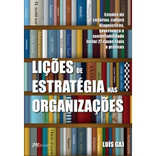 Lições de estratégia nas organizações