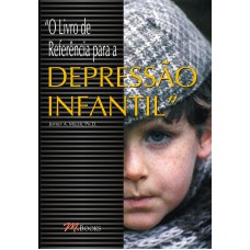 O livro de referência para a depressão infantil