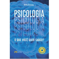 Psicologia: o que você quer saber?