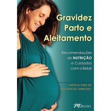 Gravidez parto e aleitamento