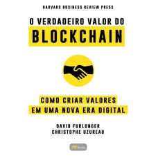 O verdadeiro valor do blockchain