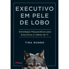 Executivo em pele de lobo