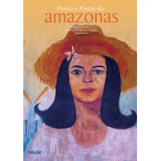 Poesia e poetas do Amazonas