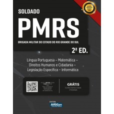 PMRS – Soldado da Brigada Militar do Estado do Rio Grande do Sul