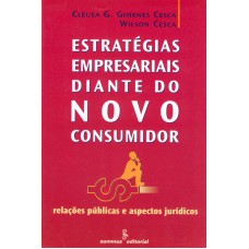 Estratégias empresariais diante do novo consumidor