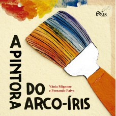 A Pintora do Arco-íris